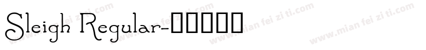 Sleigh Regular字体转换